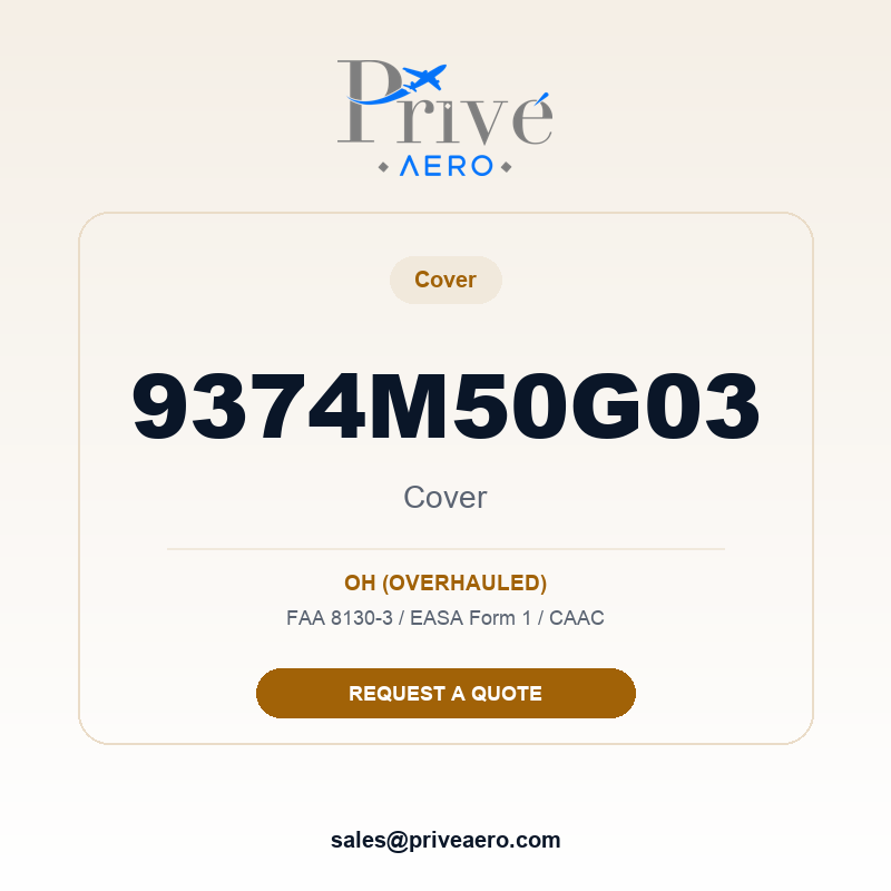 P/N 9374M50G03 COVER 9374M50G03 COVER – Privé Aero