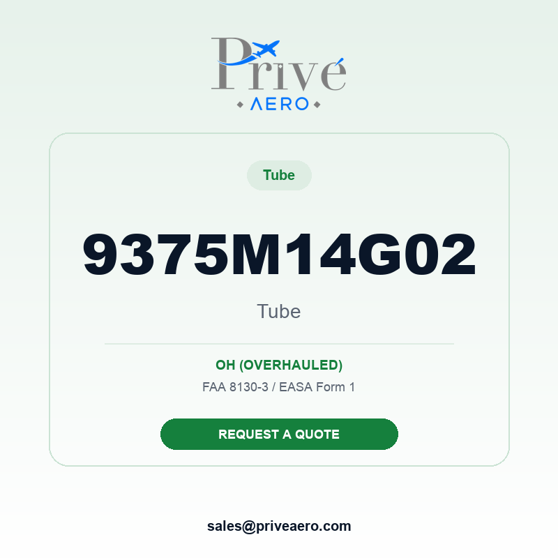 P/N 9375M14G02 Tube 9375M14G02 Tube – Privé Aero