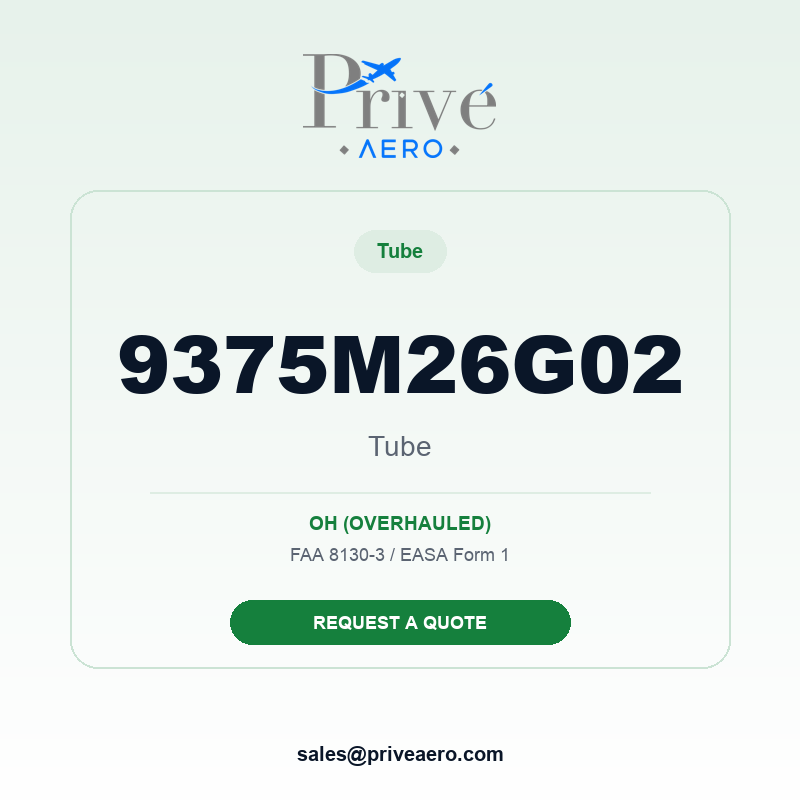 P/N 9375M26G02 Tube 9375M26G02 Tube – Privé Aero