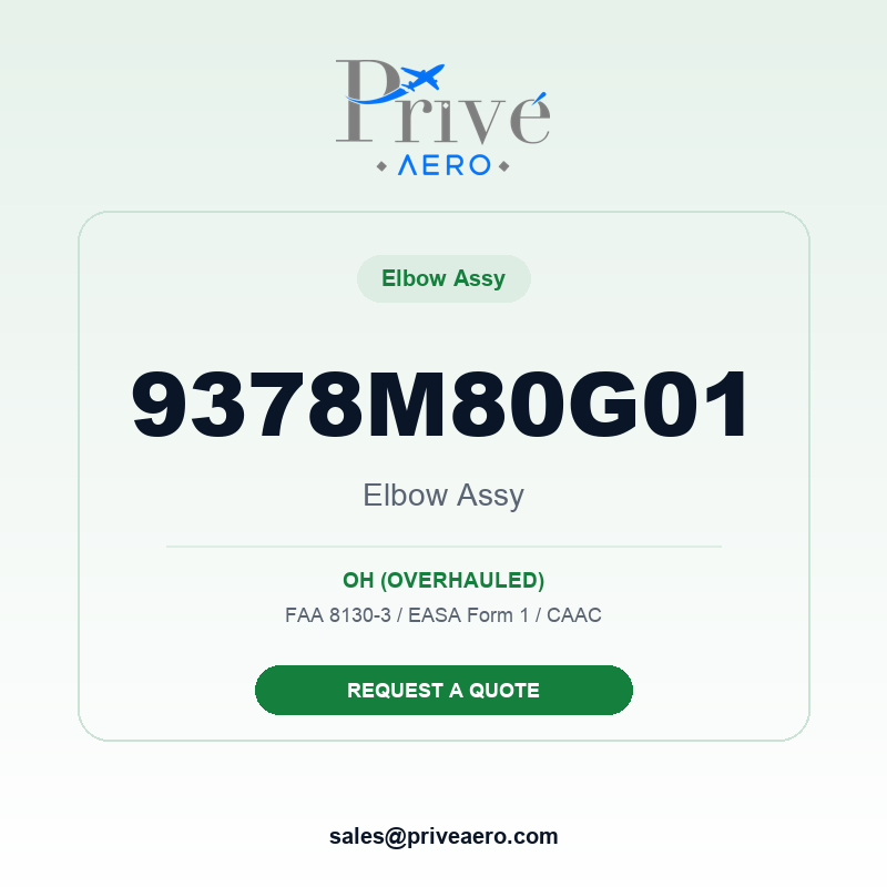 P/N 9378M80G01 ELBOW ASSY 9378M80G01 ELBOW ASSY – Privé Aero