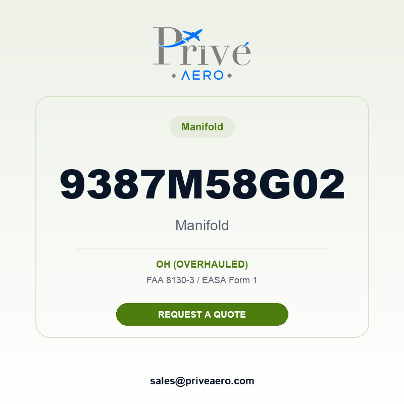 P/N 9387M58G02 Manifold 9387M58G02 Manifold – Privé Aero
