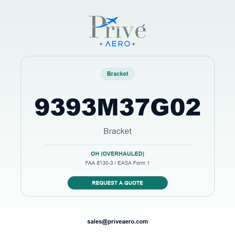 P/N 9393M37G02 Bracket 9393M37G02 Bracket – Privé Aero