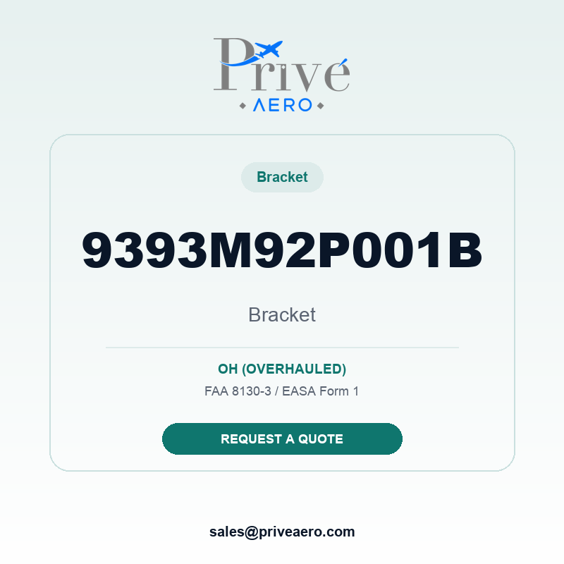 P/N 9393M92P001B Bracket 9393M92P001B Bracket – Privé Aero