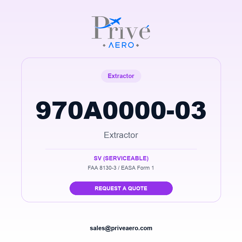 P/N 970A0000-03 Extractor 970A0000-03 Extractor – Privé Aero