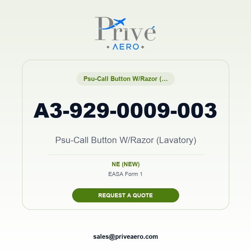 P/N A3-929-0009-003 Psu-Call Button W/Razor (Lavatory) A3-929-0009-003 Psu-Call Button W/Razor (Lavatory) – Privé Aero