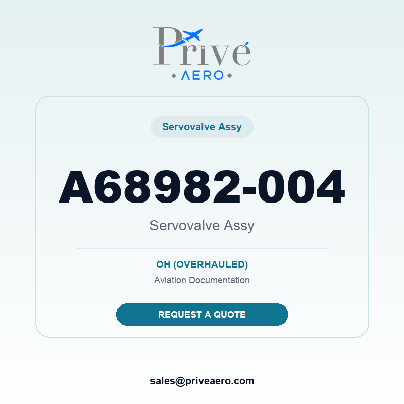 P/N A68982-004 Servovalve Assy A68982-004 Servovalve Assy – Privé Aero