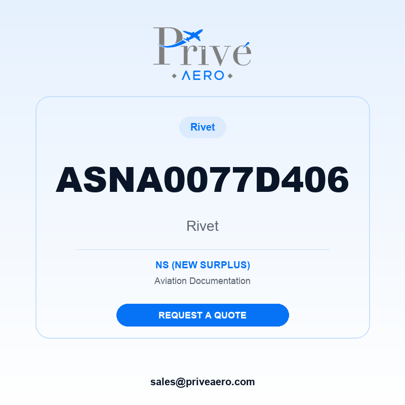 P/N ASNA0077D406 Rivet ASNA0077D406 Rivet – Privé Aero