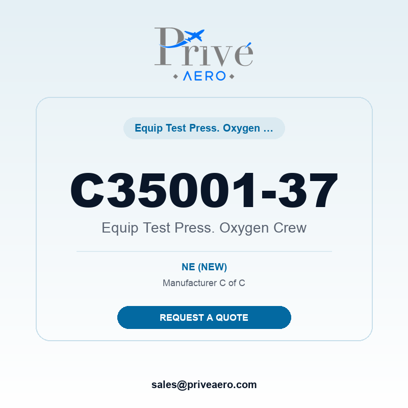 P/N C35001-37 Equip Test Press. Oxygen Crew C35001-37 Equip Test Press. Oxygen Crew – Privé Aero