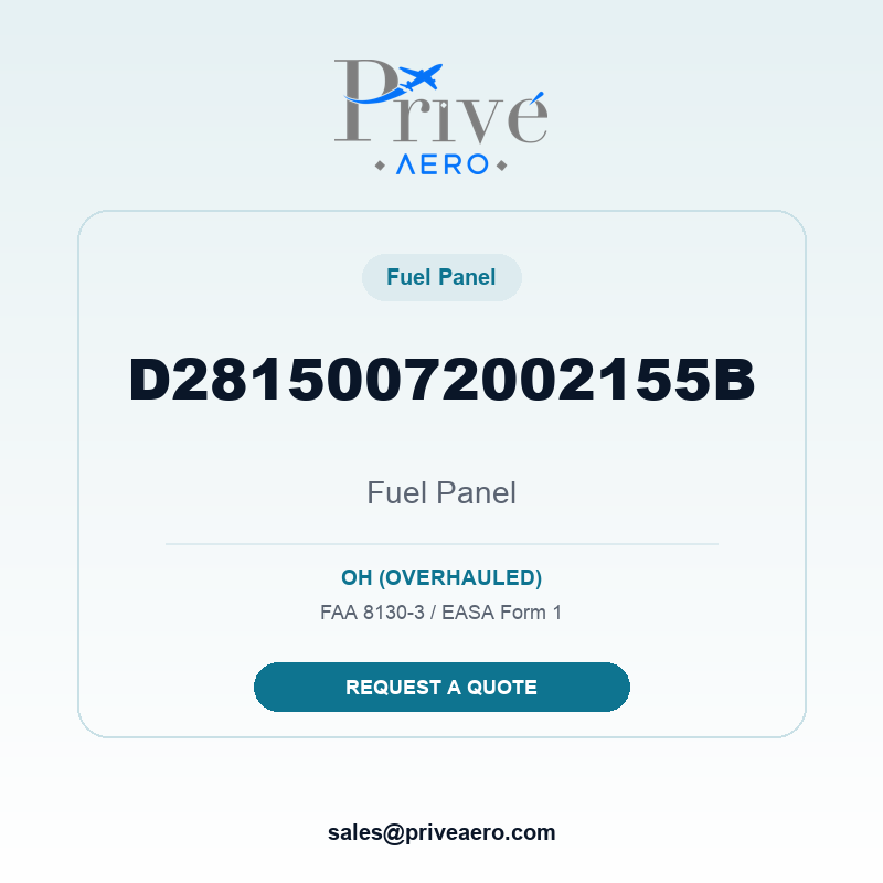 P/N D28150072002155B Fuel Panel D28150072002155B Fuel Panel – Privé Aero