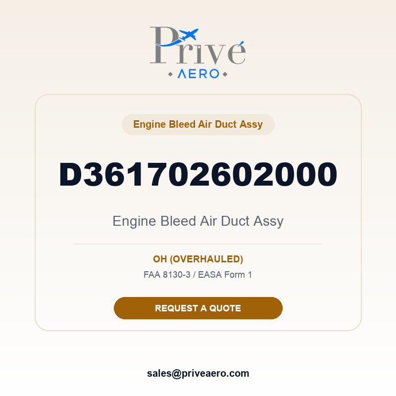 P/N D361702602000 Engine Bleed Air Duct ASSY D361702602000 Engine Bleed Air Duct ASSY – Privé Aero