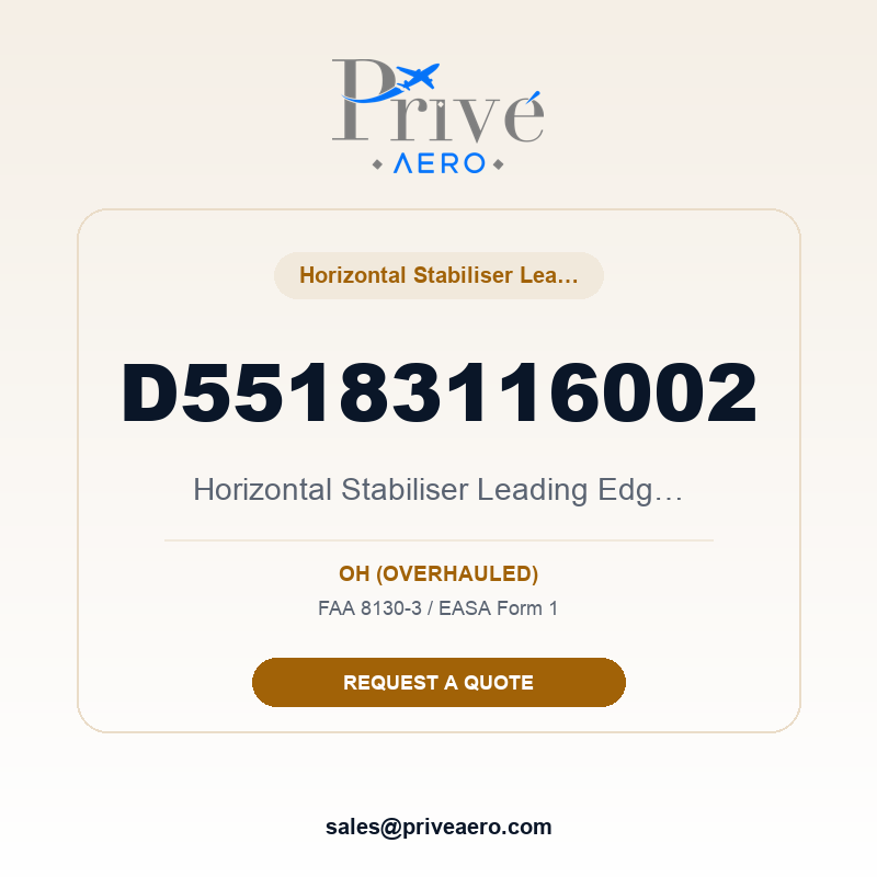 P/N D55183116002 Horizontal Stabiliser Leading Edge Inner D55183116002 Horizontal Stabiliser Leading Edge Inner – Privé Aero