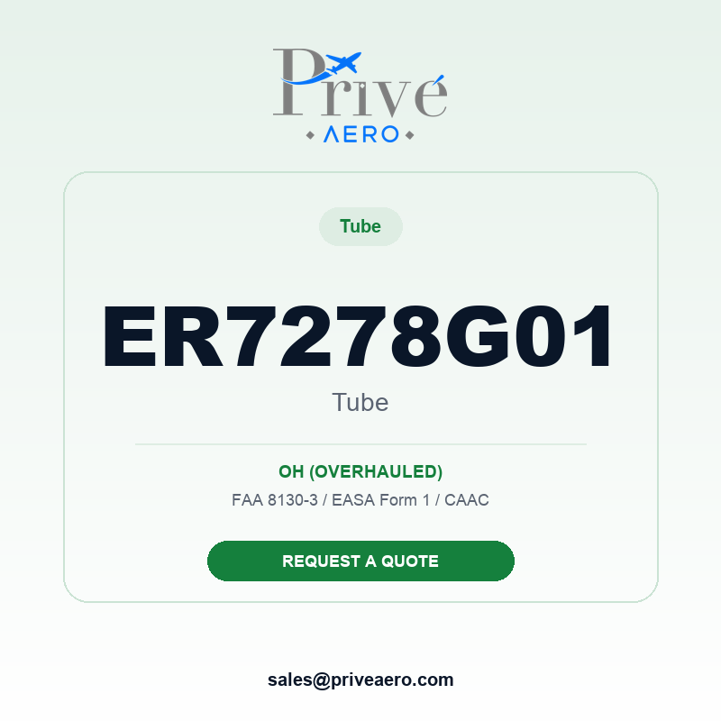 P/N ER7278G01 TUBE ER7278G01 TUBE – Privé Aero
