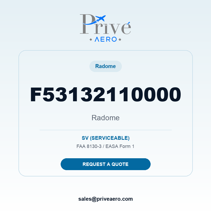 P/N F53132110000 Radome F53132110000 Radome – Privé Aero