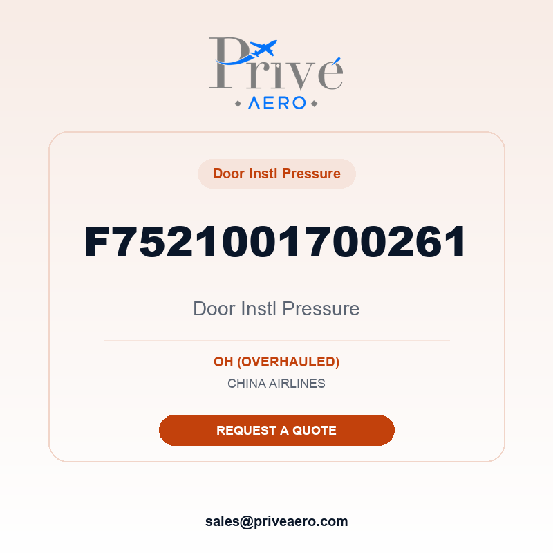 P/N F7521001700261 DOOR INSTL PRESSURE F7521001700261 DOOR INSTL PRESSURE – Privé Aero