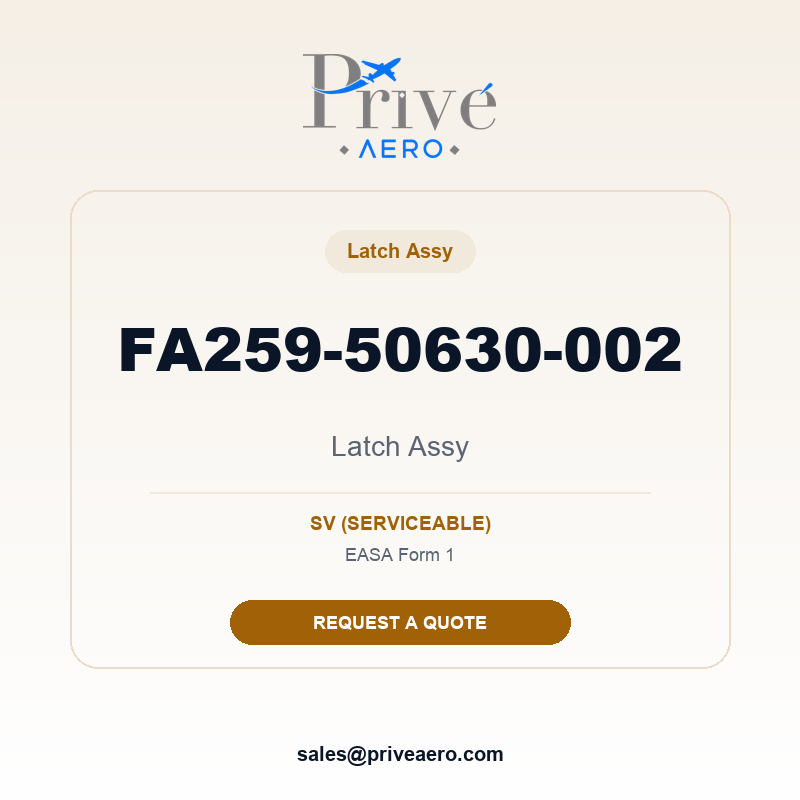 P/N FA259-50630-002 Latch Assy FA259-50630-002 Latch Assy – Privé Aero