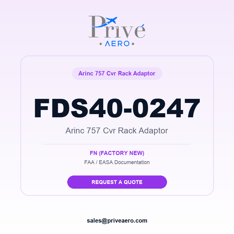 P/N FDS40-0247 Arinc 757 Cvr Rack Adaptor FDS40-0247 Arinc 757 Cvr Rack Adaptor – Privé Aero