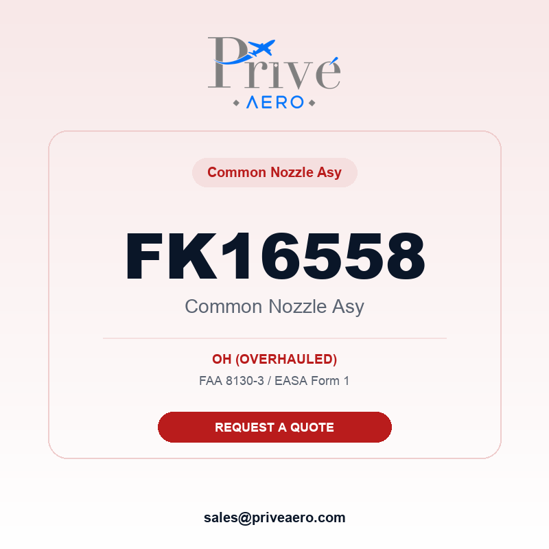 P/N FK16558 Common Nozzle Asy FK16558 Common Nozzle Asy – Privé Aero