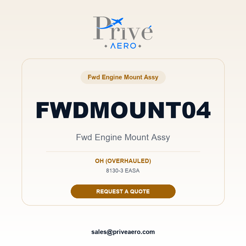 P/N FWDMOUNT04 FWD ENGINE MOUNT ASSY FWDMOUNT04 FWD ENGINE MOUNT ASSY – Privé Aero