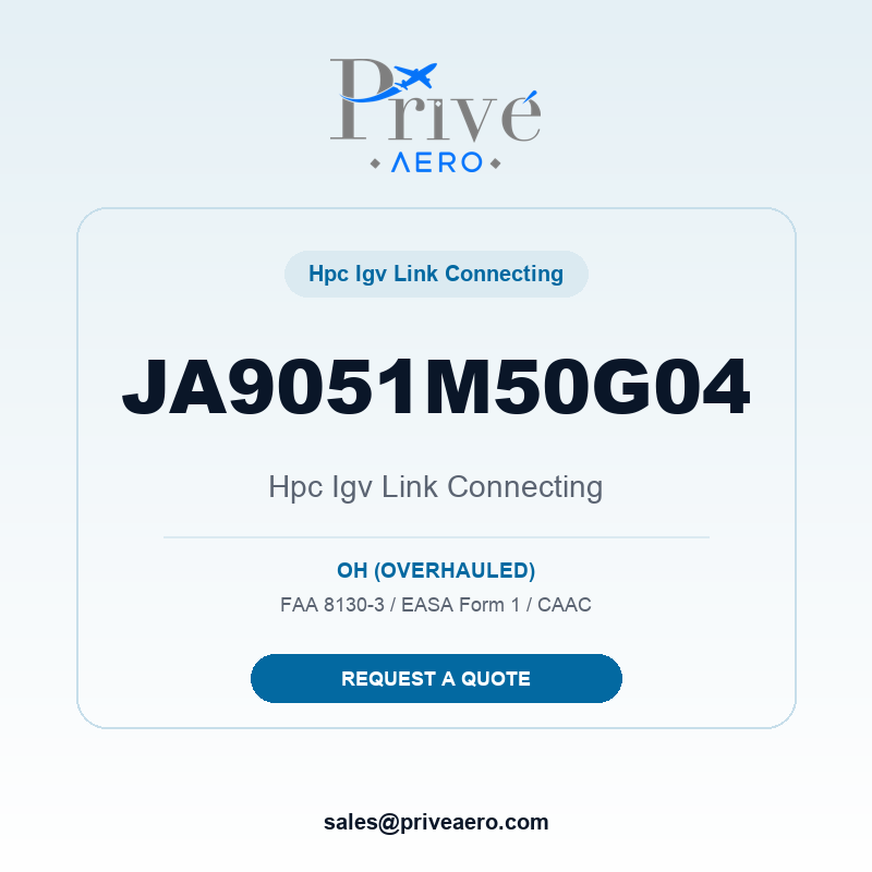 P/N JA9051M50G04 HPC IGV LINK CONNECTING JA9051M50G04 HPC IGV LINK CONNECTING – Privé Aero