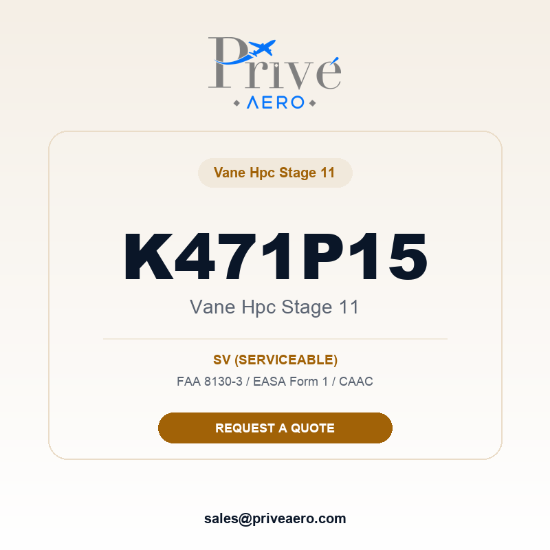 P/N K471P15 Vane Hpc Stage 11 K471P15 Vane Hpc Stage 11 – Privé Aero