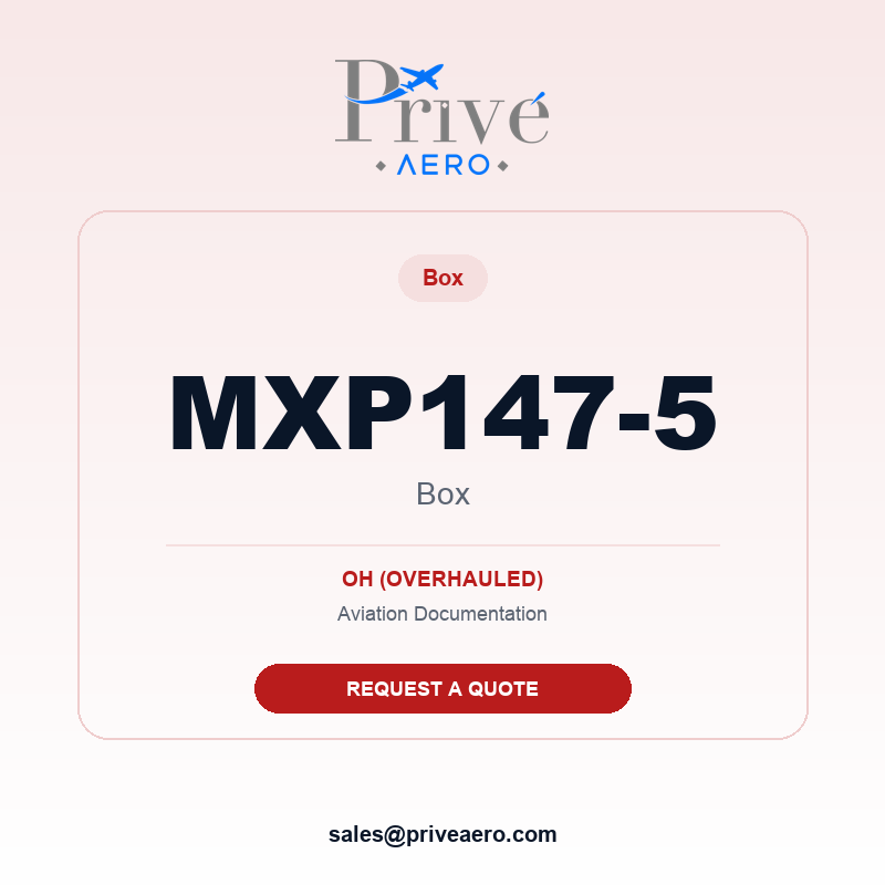 P/N MXP147-5 Box MXP147-5 Box – Privé Aero