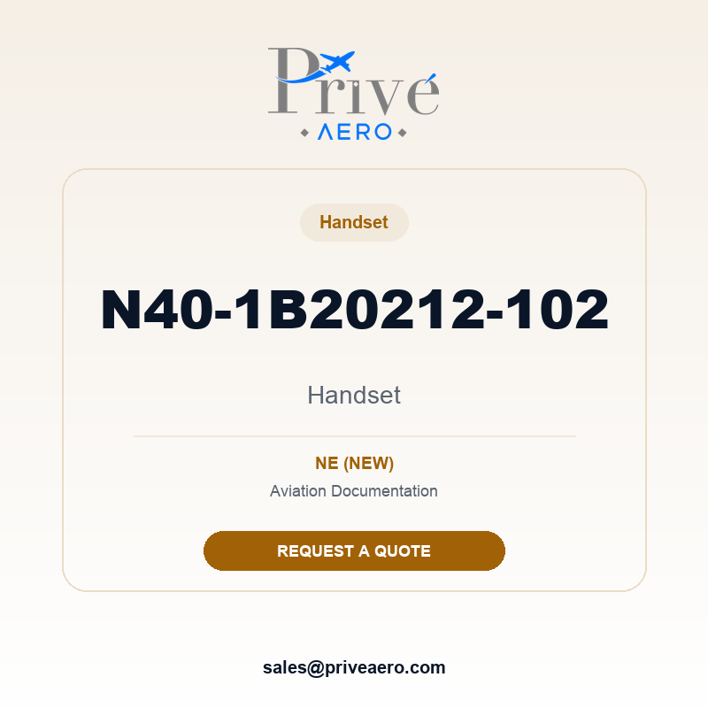 P/N N40-1B20212-102 Handset N40-1B20212-102 Handset – Privé Aero