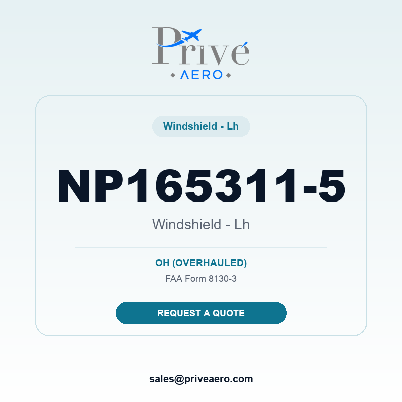 P/N NP165311-5 Windshield - Lh NP165311-5 Windshield - Lh – Privé Aero