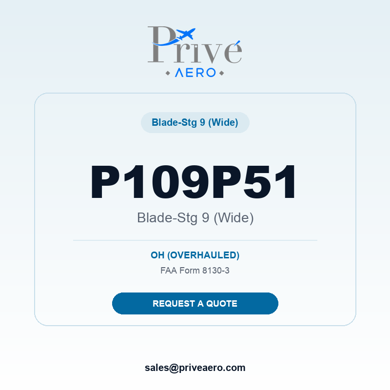 P/N P109P51 Blade-Stg 9 (Wide) P109P51 Blade-Stg 9 (Wide) – Privé Aero