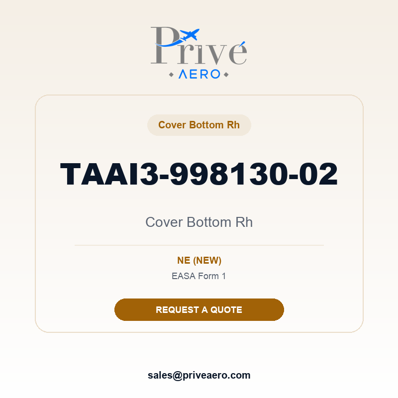 P/N TAAI3-998130-02 Cover Bottom Rh TAAI3-998130-02 Cover Bottom Rh – Privé Aero