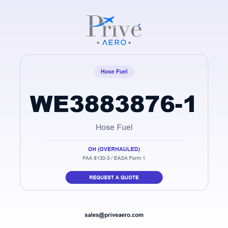 P/N WE3883876-1 Hose Fuel WE3883876-1 Hose Fuel – Privé Aero