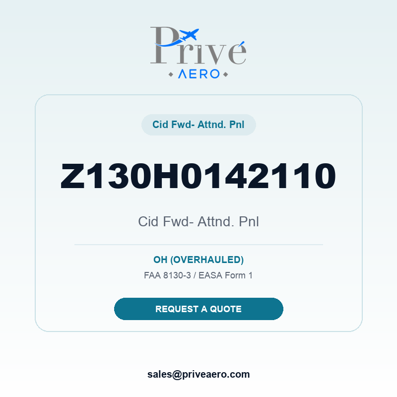 P/N Z130H0142110 Cid Fwd- Attnd. Pnl Z130H0142110 Cid Fwd- Attnd. Pnl – Privé Aero